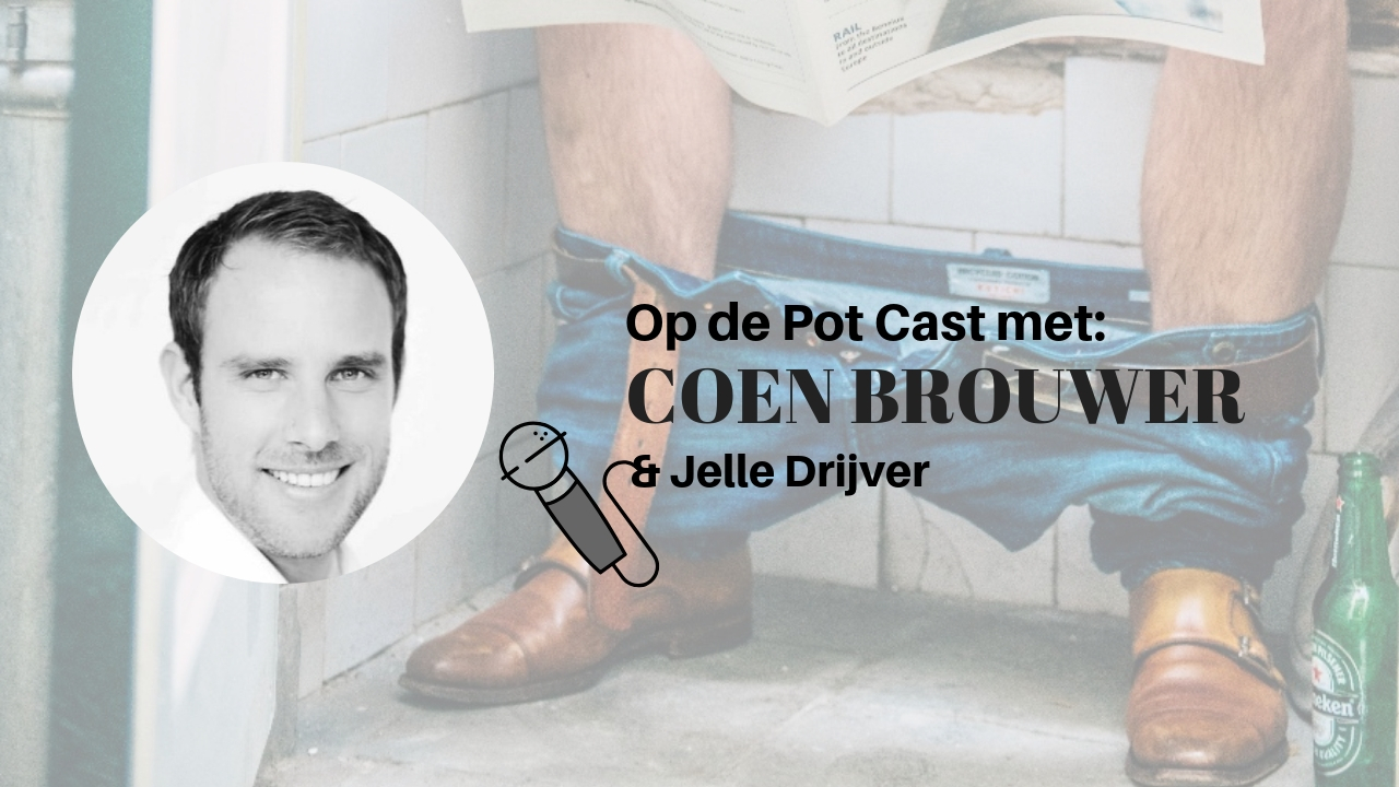 Centraliseren magnifiek binding Op de Pot Cast met: Coen Brouwer (8 min) - Jelle Drijver